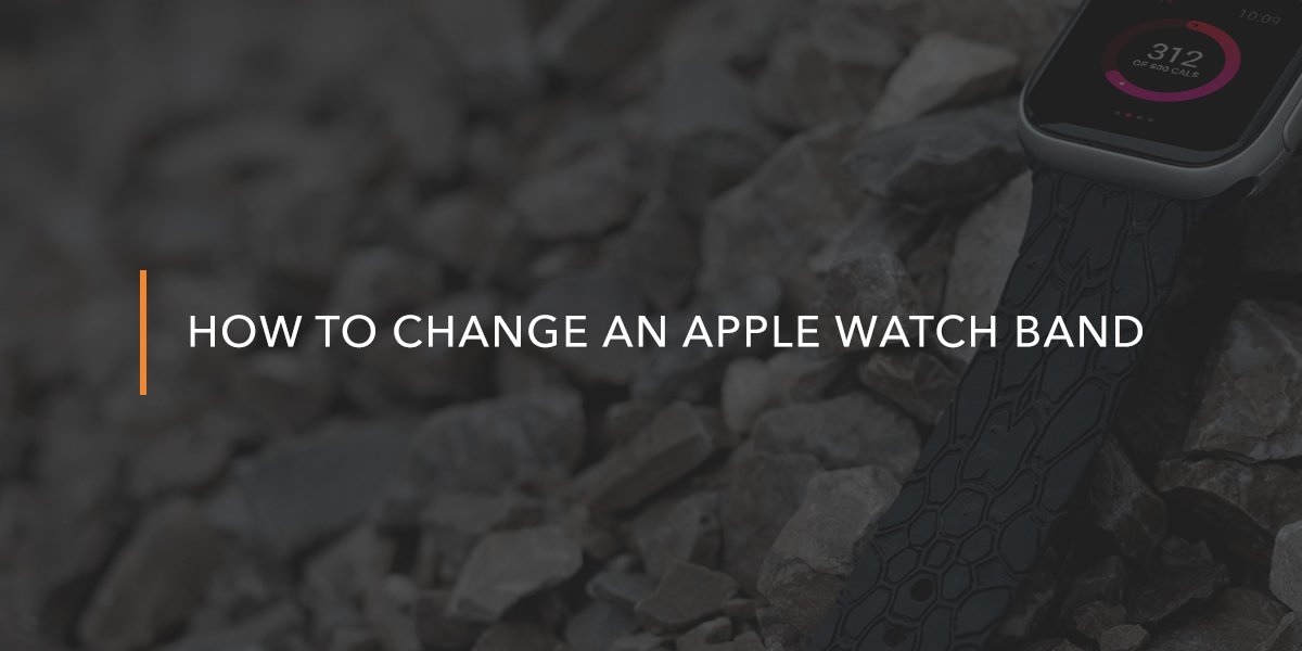 How to Change an Apple Watch Band