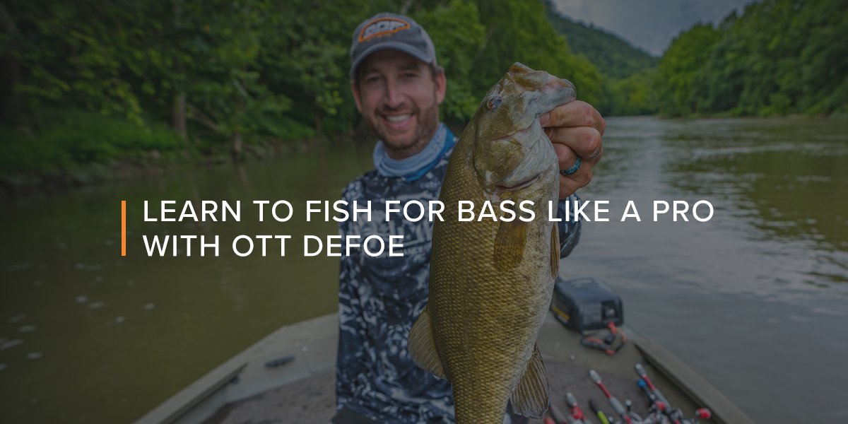 Learn to Fish for Bass Like a Pro with Ott Defoe