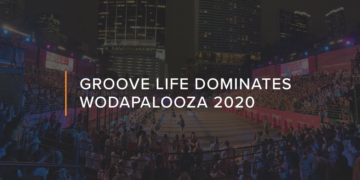 Groove Life Dominates Wodapalooza 2020