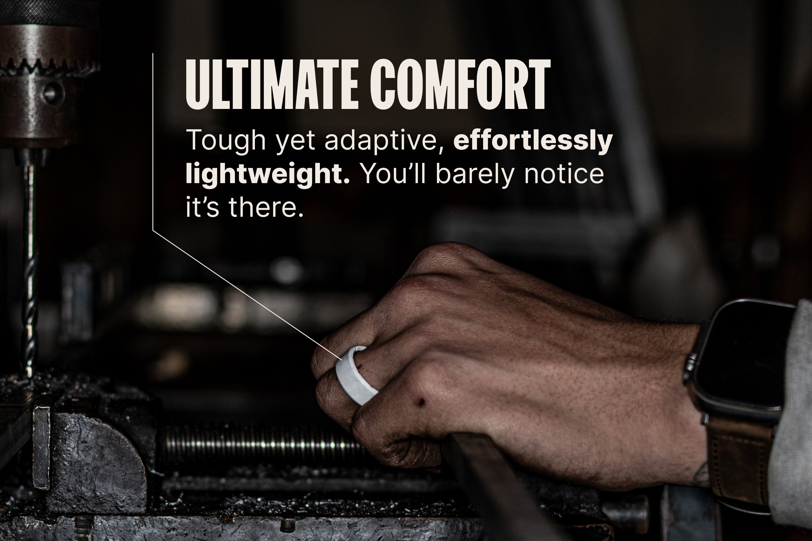 Person using a drill with text about ultimate comfort
