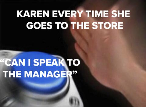 Karen reminds you of your mom